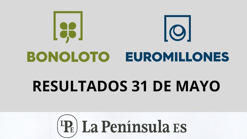 Bonoloto y Euromillones: Resultados del sorteo del viernes, 31 de mayo de 2024