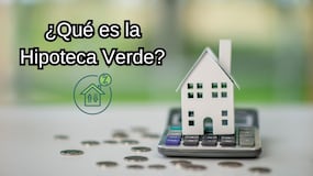 Hipoteca Verde: Qué es, cómo funciona y qué requisitos piden para obtenerla