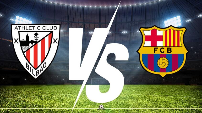 Athletic Club VS FC Barcelona