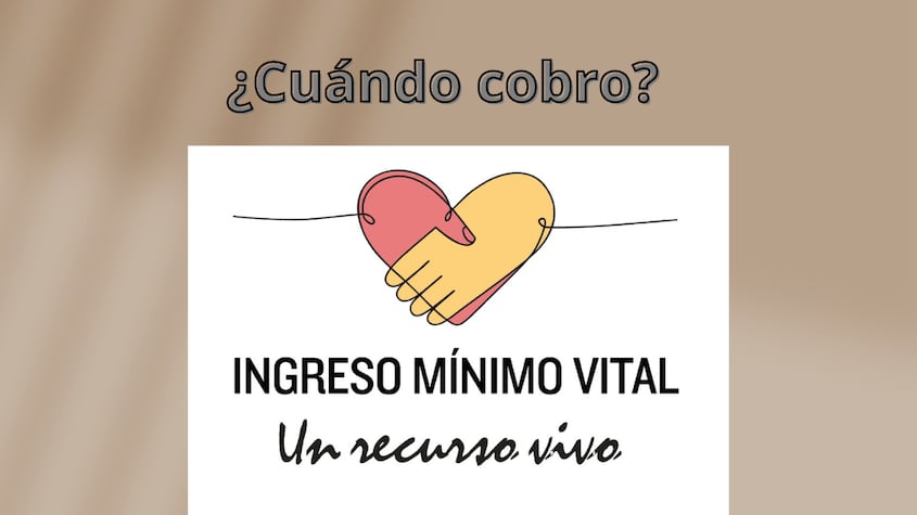 Ingreso Mínimo Vital: estas son las fechas de cobro para octubre 2024
